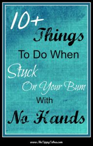 10+ Things to Do When Stuck on Your Bum with No Hands Pin