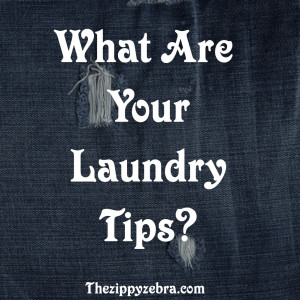 What are your laundry tips
