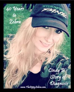 40 Years to Zebra Cindy B's Story of Diagnosis