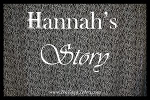 Hannah's Story